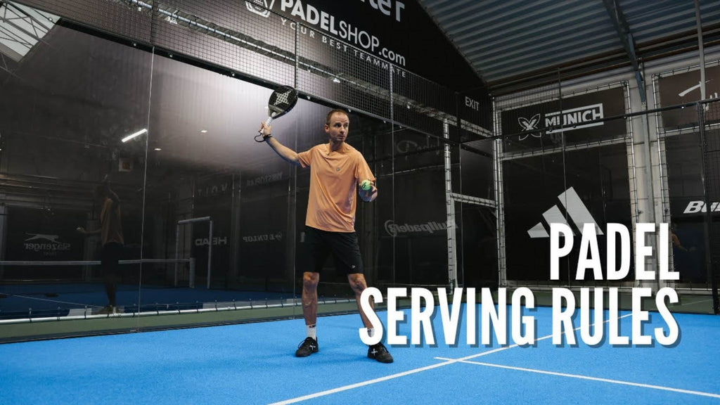 The Rules of Serving in Padel: Everything You Need to Know